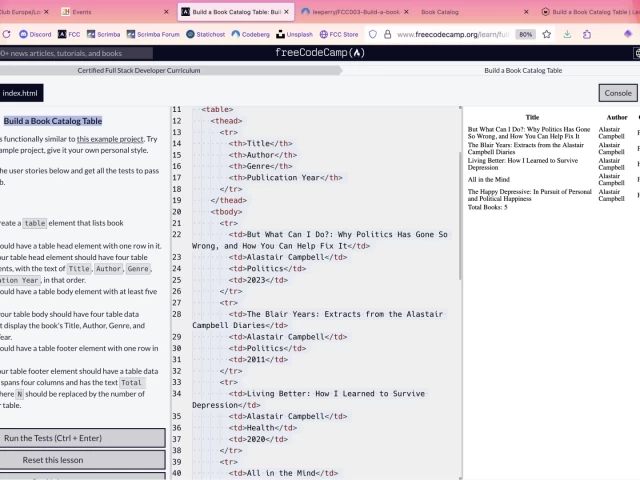 Screenshot from FreeCodeCamp showing instructions in the left pane, html in the central pane, and live output of the table being built in the right pane